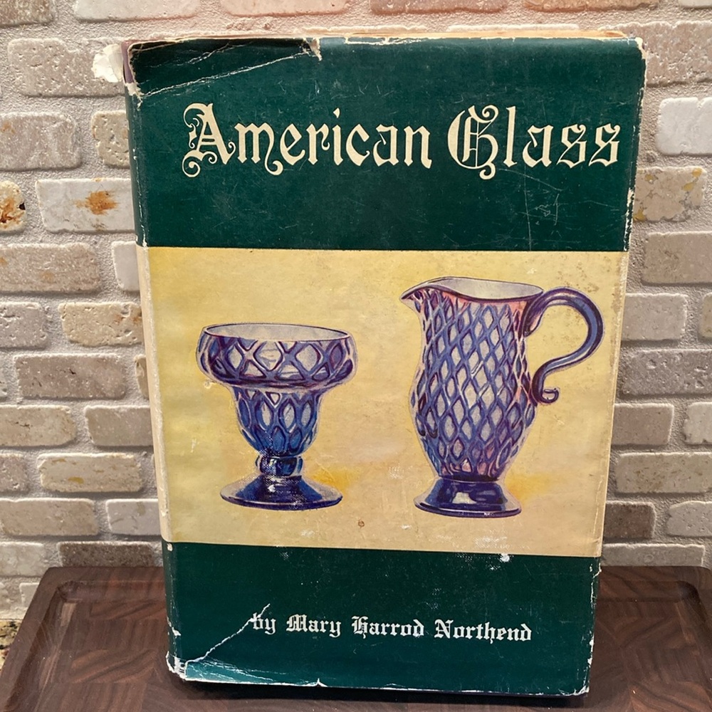 American Glass Vintage Book by Mary Harrod Northend